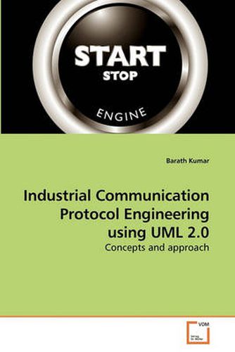 Cover image for Industrial Communication Protocol Engineering Using UML 2.0