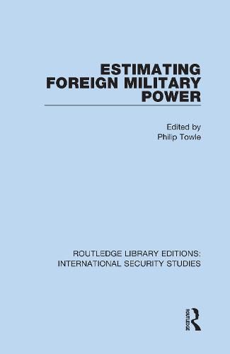 Cover image for Estimating Foreign Military Power