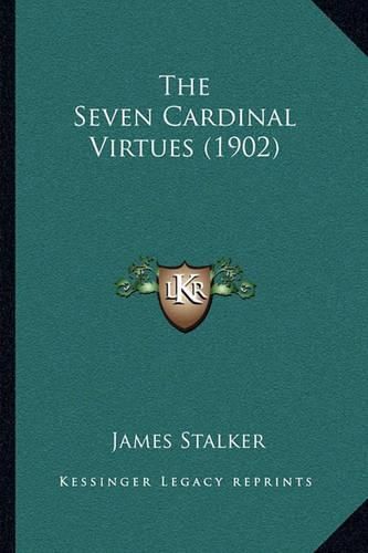 The Seven Cardinal Virtues (1902)