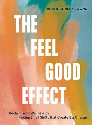 Cover image for The Feel Good Effect