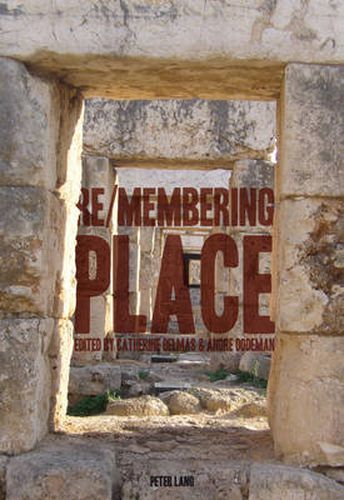 Cover image for Re/membering Place