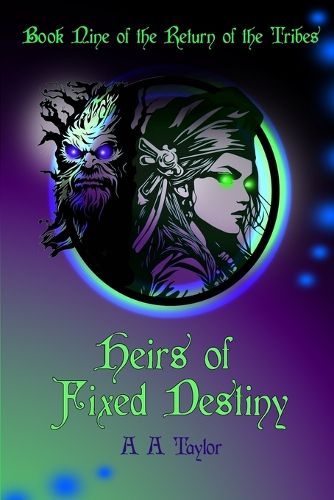 Cover image for Heirs of Fixed Destiny