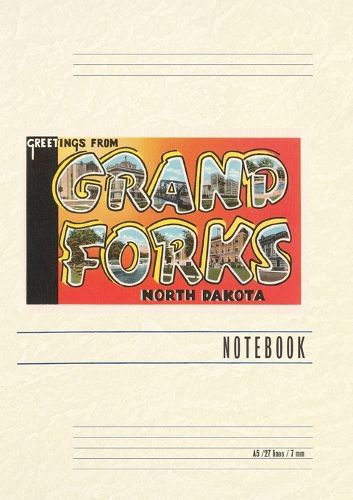 Cover image for Vintage Lined Notebook Greetings from Grand Forks, North Dakota