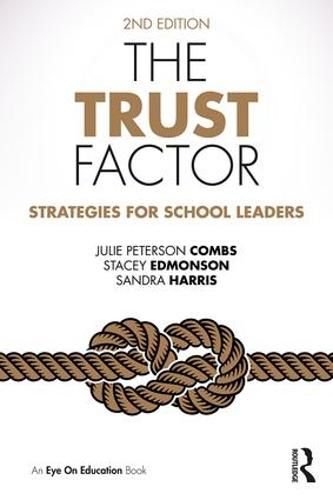 The Trust Factor: Strategies for School Leaders