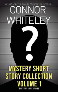 Cover image for Mystery Short Story Collection Volume 1