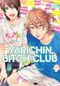 Cover image for Yarichin Bitch Club, Vol. 2