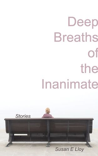 Cover image for Deep Breaths of the Inanimate