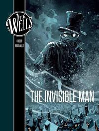 Cover image for H. G. Wells: The Invisible Man