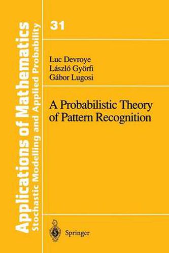 Cover image for A Probabilistic Theory of Pattern Recognition