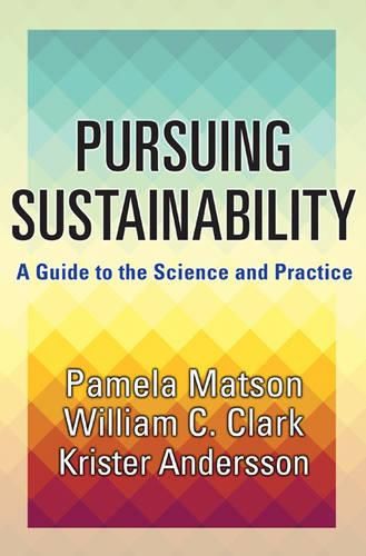 Cover image for Pursuing Sustainability: A Guide to the Science and Practice