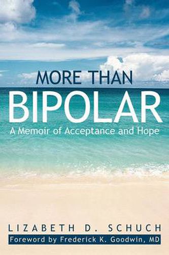 Cover image for More Than Bipolar