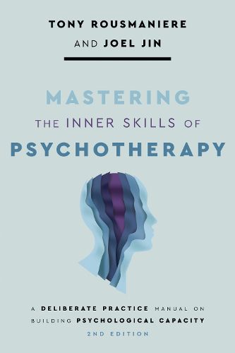 Cover image for Mastering the Inner Skills of Psychotherapy