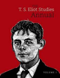 Cover image for The T. S. Eliot Studies Annual