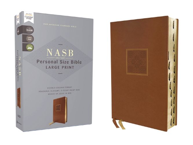 Cover image for NASB, Personal Size Bible, Large Print, Leathersoft, Brown, Red Letter, 1995 Text, Thumb Indexed, Comfort Print