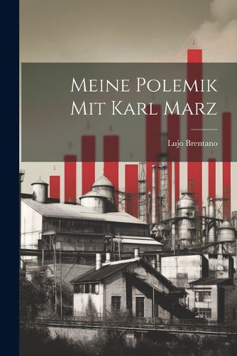 Cover image for Meine Polemik mit Karl Marz