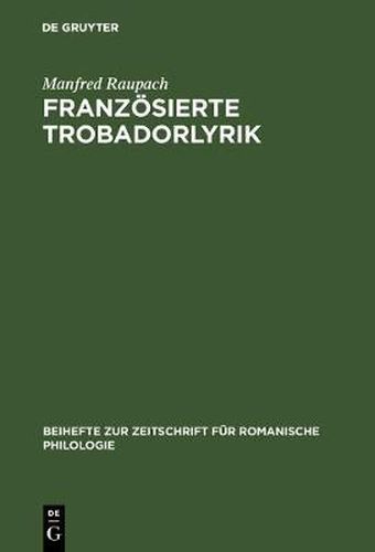 Cover image for Franzoesierte Trobadorlyrik