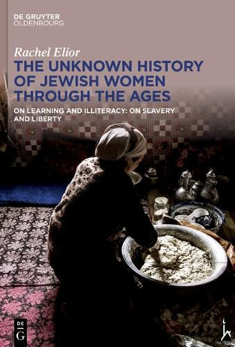 Cover image for The Unknown History of Jewish Women Through the Ages