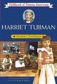 Cover image for Harriet Tubman: Freedom's Trailblazer