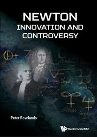 Cover image for Newton - Innovation And Controversy