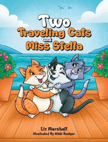 Cover image for Two Traveling Cats and Miss Stella