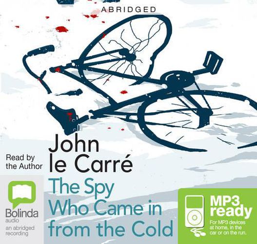 The Spy Who Came In From The Cold ABRIDGED