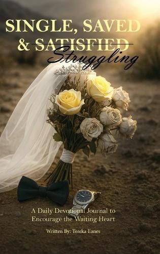 Cover image for Single, Saved & Struggling