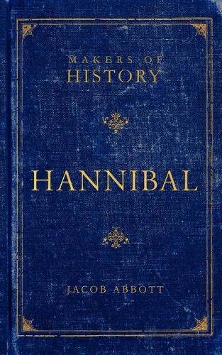 Cover image for Hannibal: Makers of History