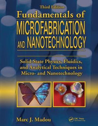 Cover image for Fundamentals of Microfabrication and Nanotechnology, Three-Volume Set