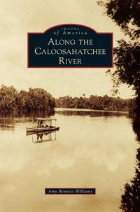 Cover image for Along the Caloosahatchee River