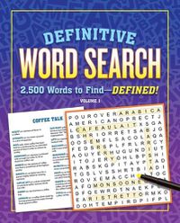 Cover image for Definitive Word Search Volume 1: 2,500 Words to Finda Defined