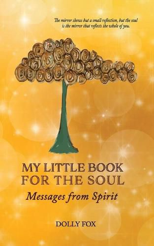 Cover image for My Little Book for the Soul: Messages from Spirit