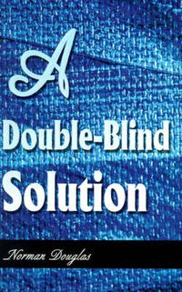 Cover image for A Double-Blind Solution