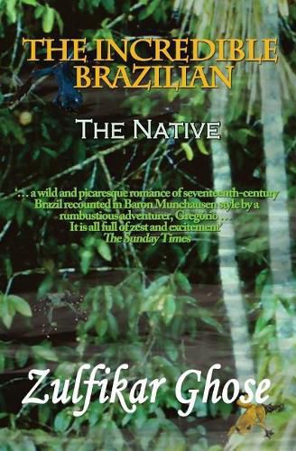 Cover image for The Incredible Brazilian: The Native