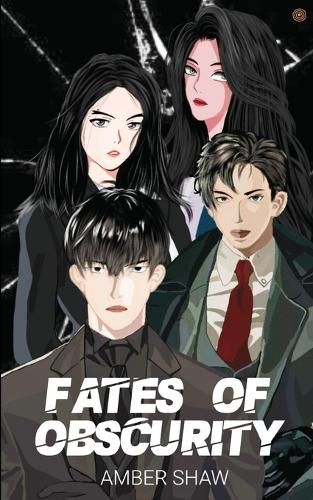 Cover image for Fates Of Obscurity