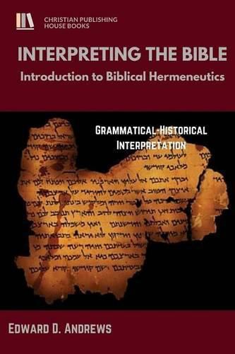 Cover image for Interpreting the Bible: Introduction to Biblical Hermeneutics