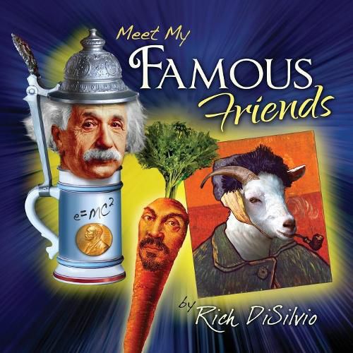 Cover image for Meet My Famous Friends: Inspiring Kids with Humor