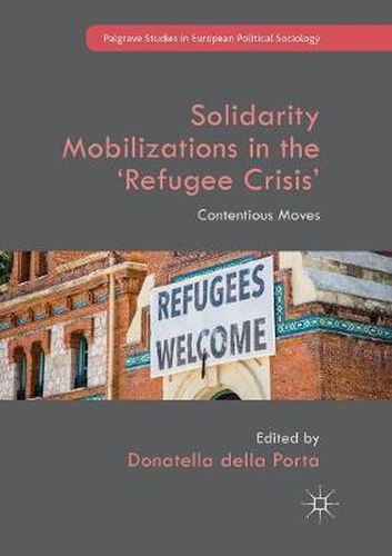 Cover image for Solidarity Mobilizations in the 'Refugee Crisis': Contentious Moves