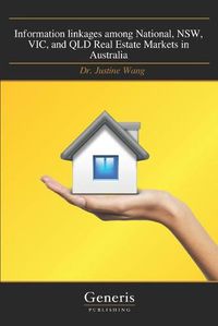 Cover image for Information linkages among National, NSW, VIC, and QLD Real Estate Markets in Australia