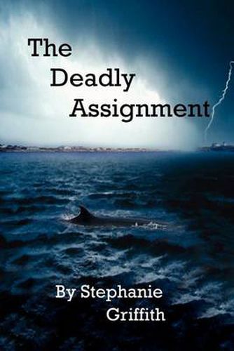 Cover image for The Deadly Assignment