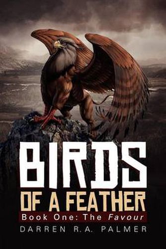 Birds of a Feather: Book One: The Favour