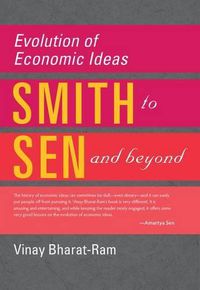 Cover image for Evolution of Economic Ideas: Adam Smith to Amartya Sen and Beyond