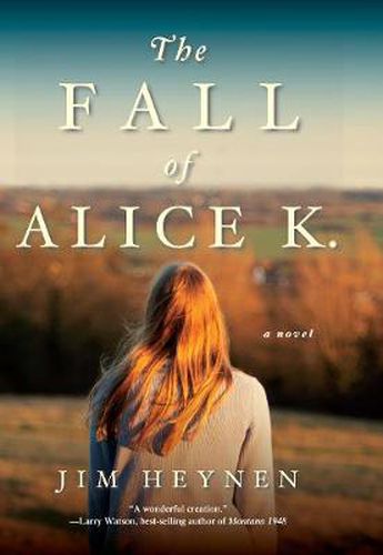 Cover image for The Fall of Alice K.: A Novel