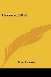 Cover image for Caviare (1912)