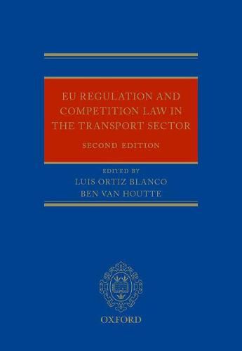 Cover image for EU Regulation and Competition Law in the Transport Sector