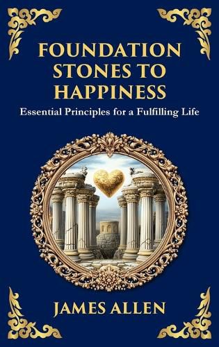Cover image for Foundation Stones to Happiness
