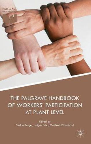 Cover image for The Palgrave Handbook of Workers' Participation at Plant Level