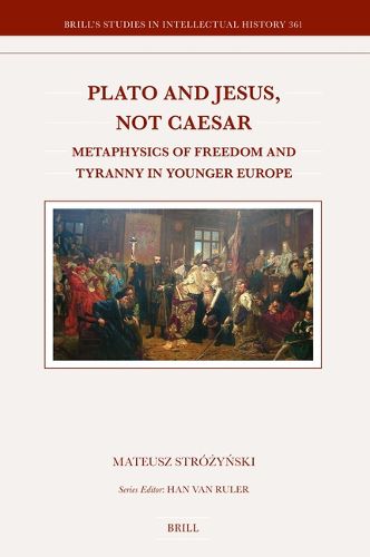 Cover image for Plato and Jesus, Not Caesar
