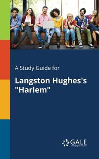 Cover image for A Study Guide for Langston Hughes's Harlem