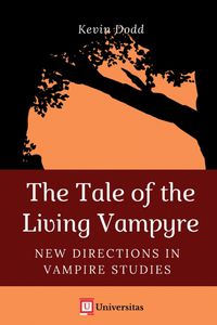 Cover image for The Tale of the Living Vampyre