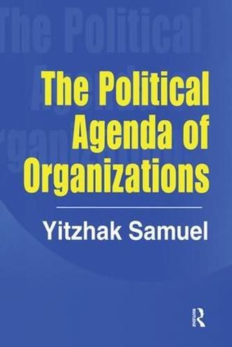 Cover image for The Political Agenda of Organizations